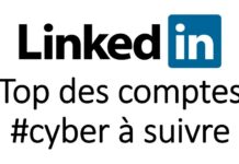 Top des comptes #Cyber à suivre sur Linkedin