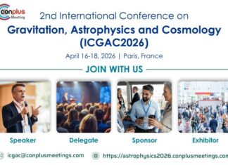 2nd International Conference on Gravitation, Astrophysics and Cosmology (ICGAC2026) – April 16-18, 2026 in Paris, France.